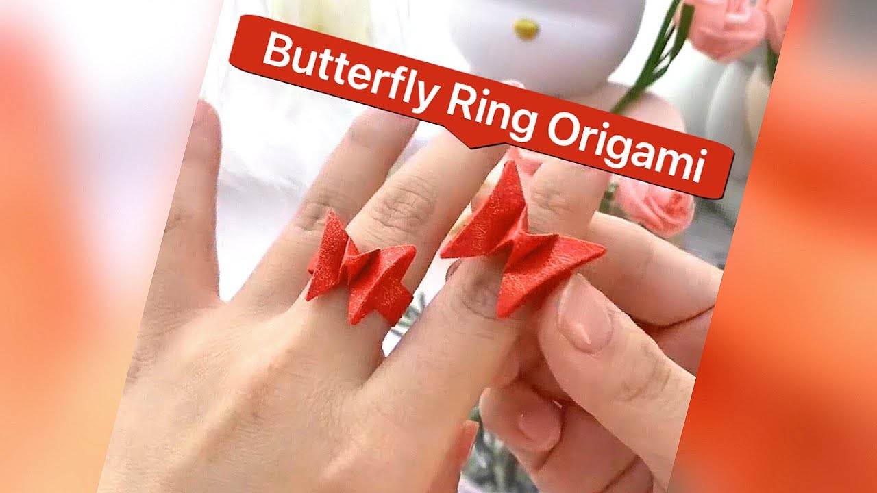 Butterfly Ring Origami #butterfly