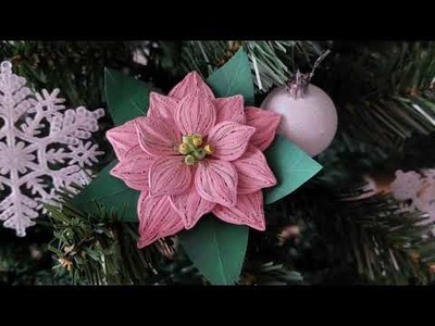Quilling Pink Poinsettia || DIY Pink Poinsettia || #quilling #quillingart#poinsettia