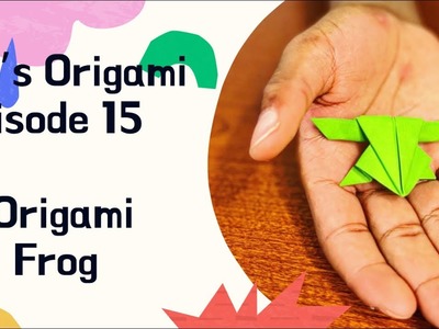 Ali's Origami Episode 15 - Origami Frog
