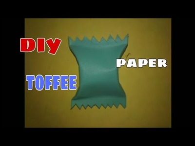 Diy paper toffe