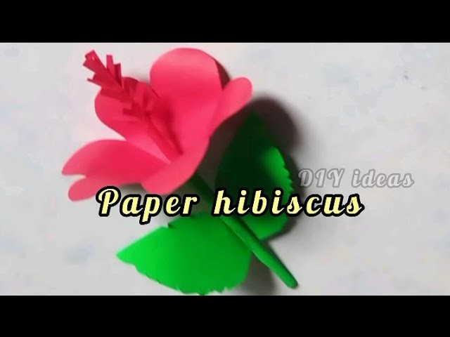DIY paper hibiscus