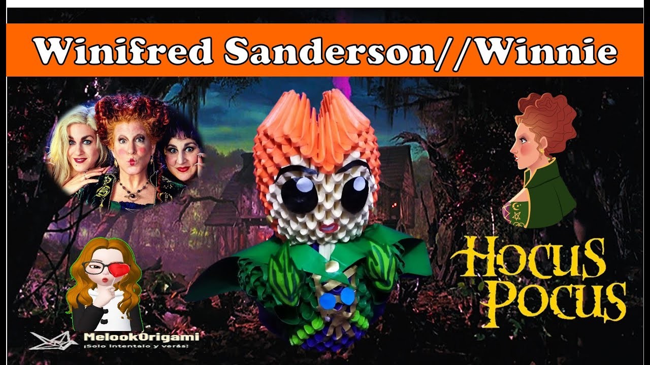 ????Winifred Sanderson????.Origami 3D.Hocus pocus